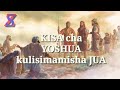 KISA Cha YOSHUA KULIZUIA JUA SimuliziZetu