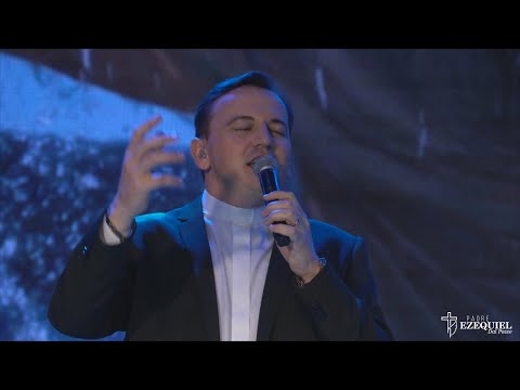 ÉS ÁGUA VIVA - Padre Ezequiel