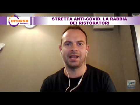 Intorno alle nove del 27 10 20 - Stretta anti-covid, la rabbia dei ristoratori