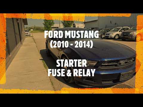 Ford Mustang - STARTER FUSE & RELAY LOCATION (2010 - 2014)