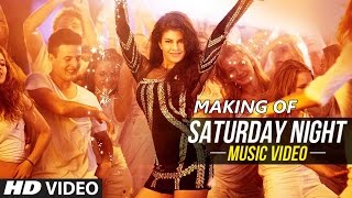 Making of &#39;Saturday Night&#39; VIDEO Song | Bangistan | Riteish, Pulkit and Jacqueline