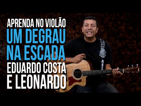 Um Degrau Na Escada - Eduardo Costa