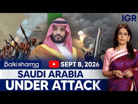 LIVE: Houthi Missile Barrage Hits Saudi Arabia | Oil Facilities on Fire | The Palki Sharma Show |IGR
