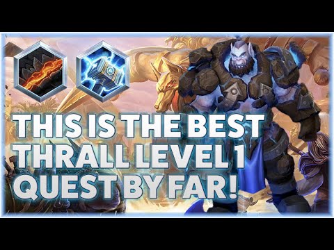Thrall Sunder - THIS IS THE BEST THRALL LEVEL 1 QUEST BY FAR! - Grandmaster Storm League
