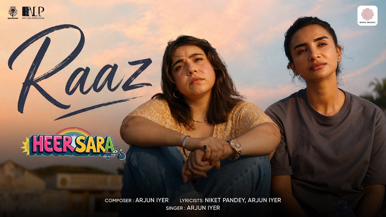 Raaz | Heer Sara | Patralekhaa, Maanvi Gagroo | Arjun Iyer, Niket Pandey