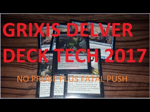 Grixis Delver 2017 MODERN with FATAL PUSH Deck Tech (No Probe)