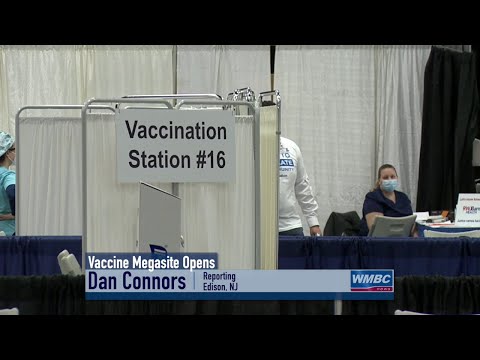 NJ Edison COVID–19 Vaccine Megasite Opens