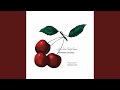 Life Is Just a Bowl of Cherries (2014 Remastered Version)
