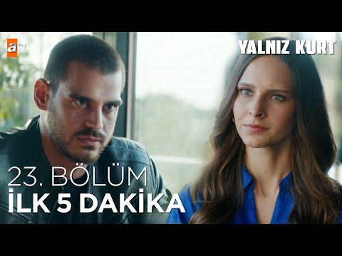 Yalnız Kurt  23. Bölüm | İlk 5 Dakika