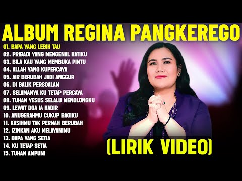 Lagu Rohani Kristen Regina Pangkerego Full Album (Lirik Video) - Lagu Rohani Terbaik 2025 Terpopuler