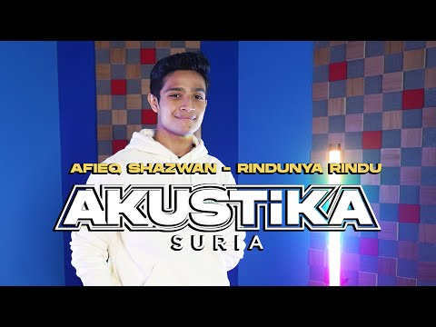 Afieq Shazwan- Rindunya Rindu (LIVE) #AkustikaSuria