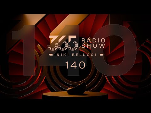 365 Radio Show by Niki Belucci #140 - Tech House