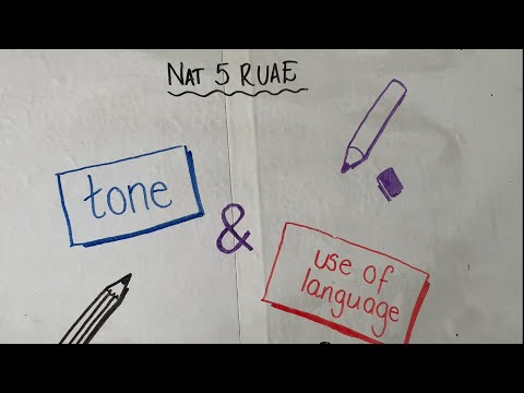 Nat 5 RUAE - Tone and Use of Language