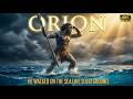 Orion's Tragic Death: How Apollo Tricked Artemis Into Killing Her Only Male Companion
