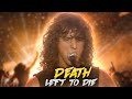 Death-Left To Die(Radio D!$ney Version)