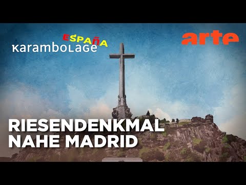 Das "Valle de los Caídos" | Karambolage España | ARTE