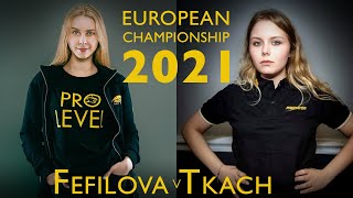 Beautiful Match | Margarita Fefilova v Kristina Tkach | 8 Ball European Championships