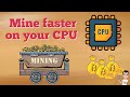 Mine Faster On CPUs A Guide To Help You CPU Mine Faster