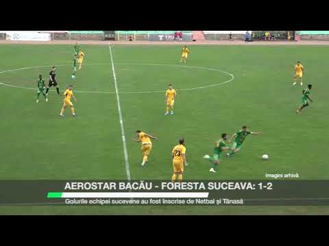 Aerostar Bacău – Foresta Suceava: 1-2