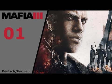 MAFIA 3 #001 - Willkommen in New Bordeaux! - [Deutsch/German]