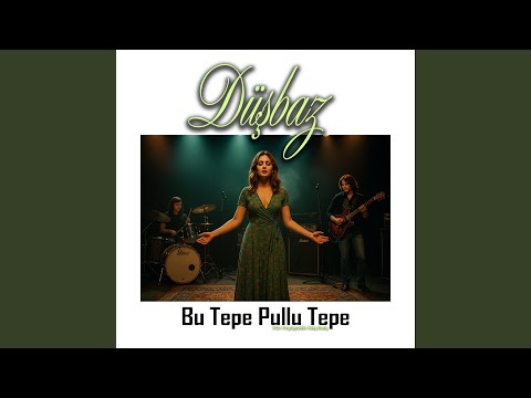 Bu Tepe Pullu Tepe (70s Psychedelic Folk Rock)