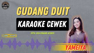Download lagu GUDANG DUIT - ( KARAOKE RAMPAK CEWEK ) YAMEIYA TARLING TERBARU TRENDING mp3 Download lagu GUDANG DUIT - ( KARAOKE RAMPAK CEWEK ) YAMEIYA TARLING TERBARU TRENDING mp3
