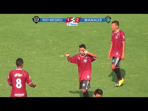 Rio Negro 2 x 4 Manaus FC - Campeonato Amazonense Sub-18