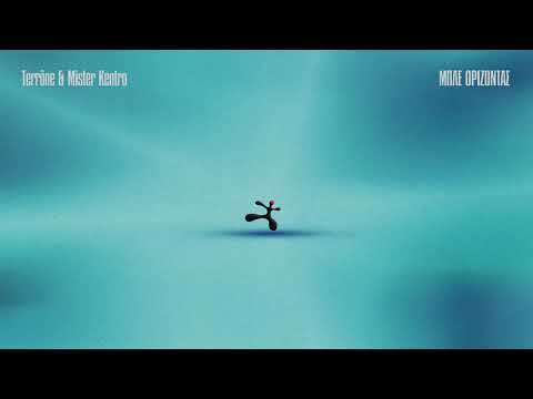 Terrõne & Mister Kentro - Μπλε Ορίζοντας (Official Audio)