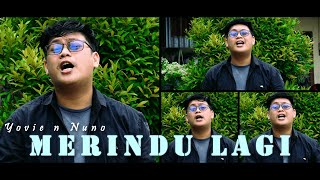 Download lagu Yovie n Nuno - Merindu Lagi [Cover Acoustic Harmonic Choir] mp3