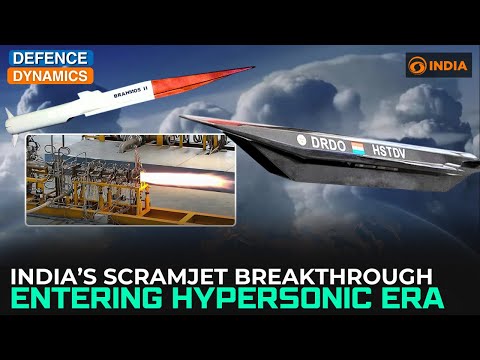 India's Scramjet Breakthrough: Entering Hypersonic Era | Defence Dynamics