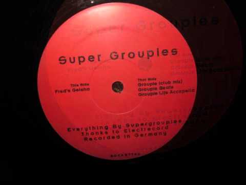 Super Groupies- Groupie Beats