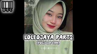 Download lagu Nona Loleojaya Part2 [Yogi Sofyan] mp3