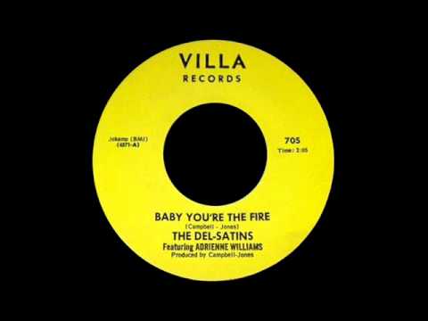 The Del-Satins - Baby You're The Fire