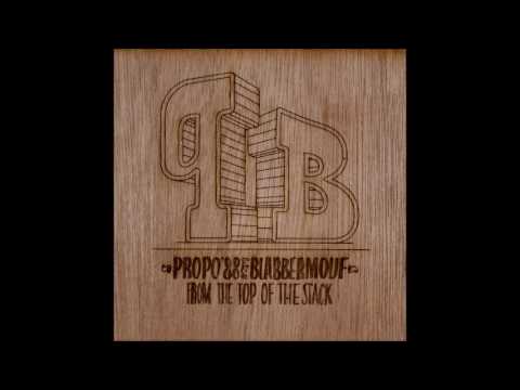 Propo'88 & BlabberMouf - From The Top Of The Stack - 05 Friday Night @ the Venue