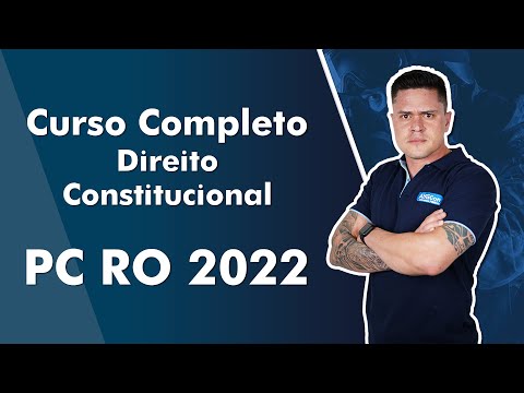 Curso Completo de Direito Constitucional - PC RO 2022 - AlfaCon