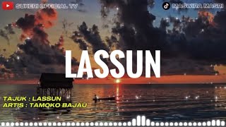 Download lagu Lassun - Tamoko Ft Radzwilmarfa Group mp3 Download lagu Lassun - Tamoko Ft Radzwilmarfa Group mp3