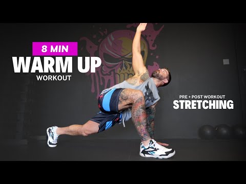 Pre Workout 8 Min Full Body Warm Up - Stretching Exercises & Warm Up