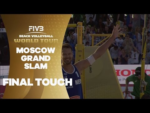 FINAL TOUCH!  - Moscow Grand Slam