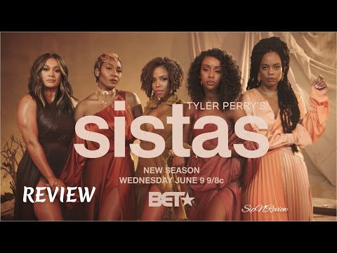 Tyler Perry's Sistas Season 3 Episode 1 | Recap #TylerPerrySistas #SistasOnBET #TylerPerry #Recap