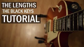 The Lengths - The Black Keys // Guitar Tutorial (Intro Picking + Chords)