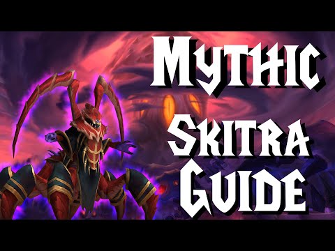 Mythic Prophet Skitra - Guide | Ny'alotha