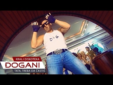 ĐOGANI - Kralj diskoteka (Tata, treba da častiš) - Official video HD