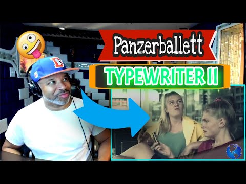 Panzerballett   Typewriter II - Producer Reaction
