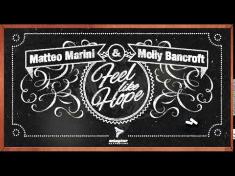 Matteo Marini & Molly Bancroft_Feel Like Hope (Royal Mix)