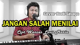 Download lagu Jangan Salah Menilai - Cover Budi Sinaga mp3