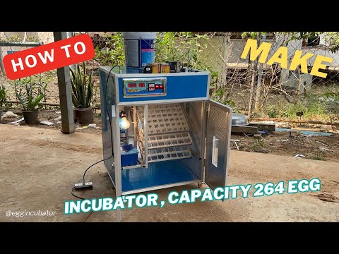 8Steps Make a Full Automatic Chicken Egg Incubator at Home – Step by Step - Large Capacity 264 Eggs🐣