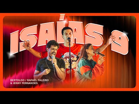 LAB SESSION - Isaías 9 - Jenny, Bertoldo & Faleiro