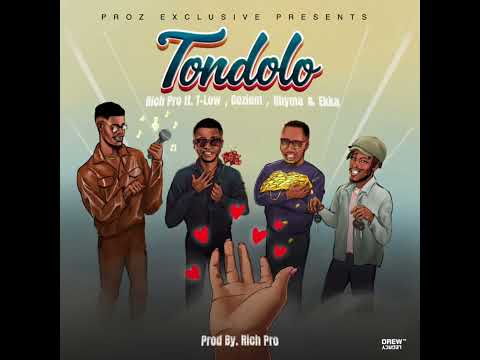 Rich Pro ft T-Low, Coziem, Rhyma & Ekka_Tondolo