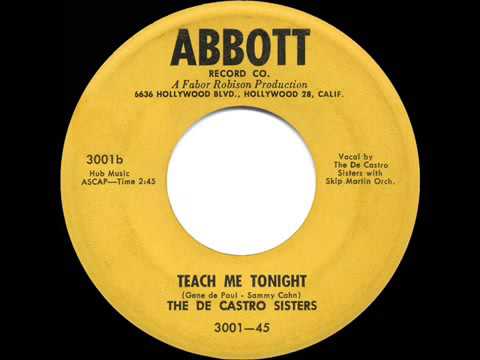 1954 HITS ARCHIVE  Teach Me Tonight   De Castro Sisters