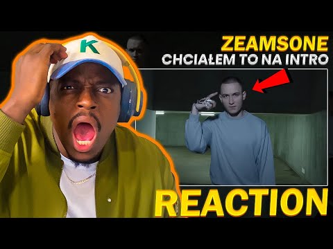 ZEAMSONE IS A GENIUS !!!! Zeamsone - Chciałem to na Intro (REAKCJA!!!)